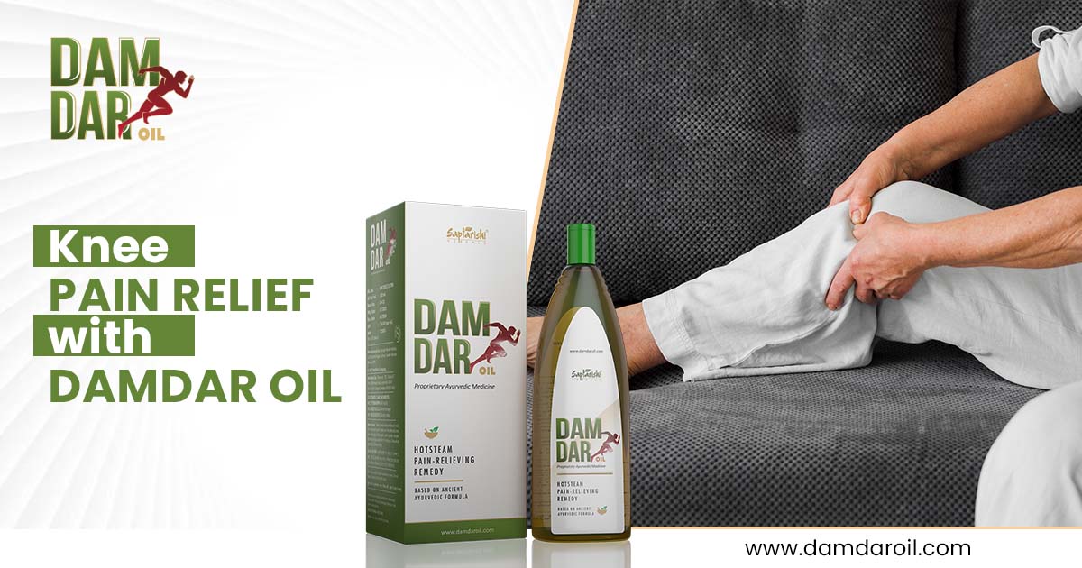 Knee Pain Relief with Damdar Oil  